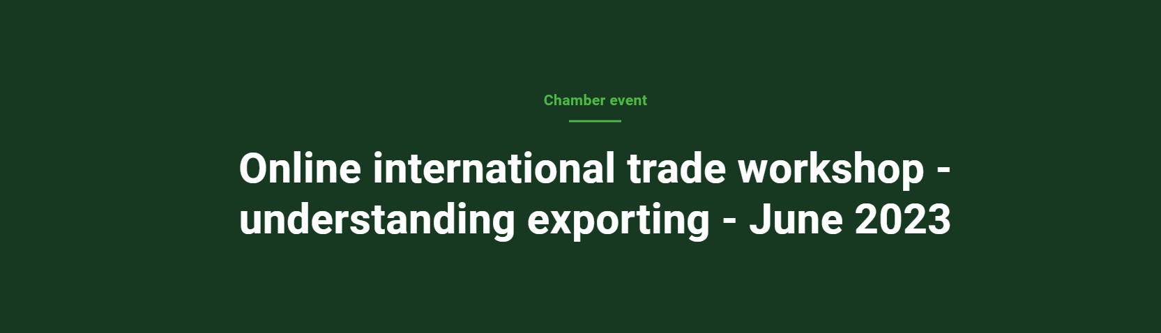 Online international trade workshop - understanding exporting - June 2023